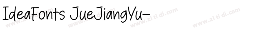 IdeaFonts JueJiangYu字体转换